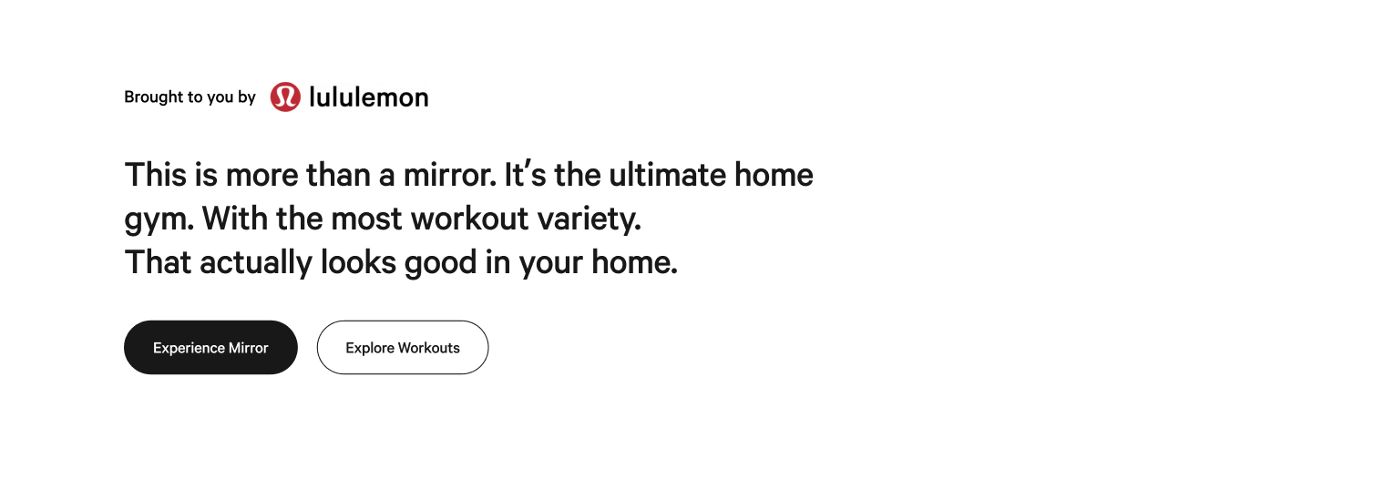Brought to you by lululemon — headline: more than a mirror, ultimate home gym with workout variety; Experience Mirror and Explore Workouts buttons