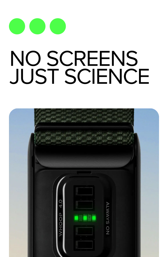 NO SCREENS JUST SCIENCE — WHOOP 4.0 sensor and strap